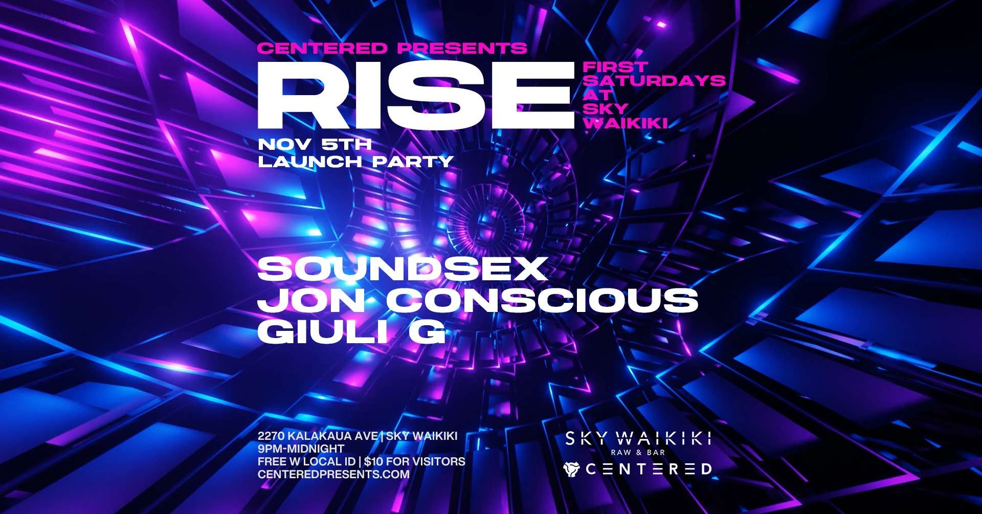 CENTERED PRESENTS, RISE at SKY WAIKIKI (Launch Party) - CENTERED Hawaii